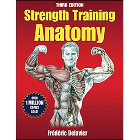 Strength Training Anatomy, 3rd Edition