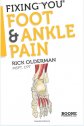 Fixing You: Foot & Ankle Pain
