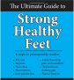 The Ultimate Guide to Strong Healthy Feet