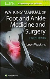 Watkins' Manual of Foot and Ankle Medicine and Surgery